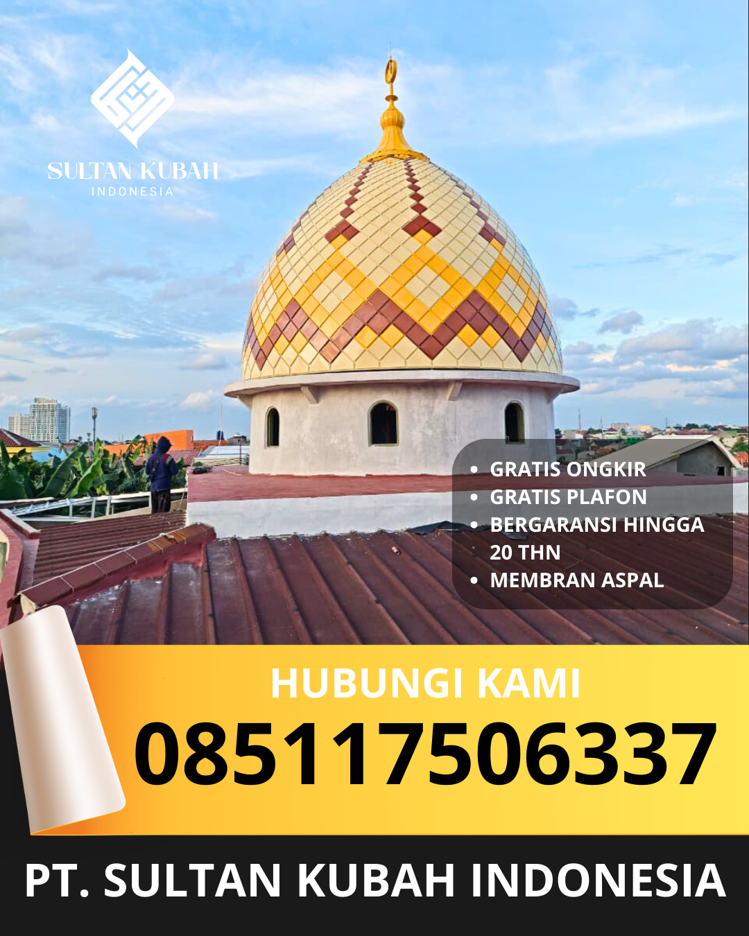 PUSAT KUBAH MASJID BERKUALITAS DI KEC. MAGELANG TENGAH, KOTA MAGELANG (WA: 085117506337)