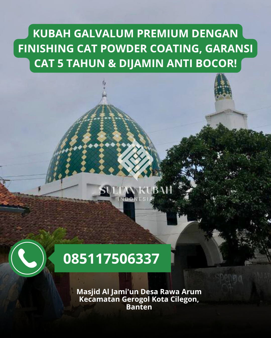 JUAL KUBAH MASJID TAHAN LAMA DI KEC. ILIR TIMUR I, KOTA PALEMBANG (WA: 085117506337)