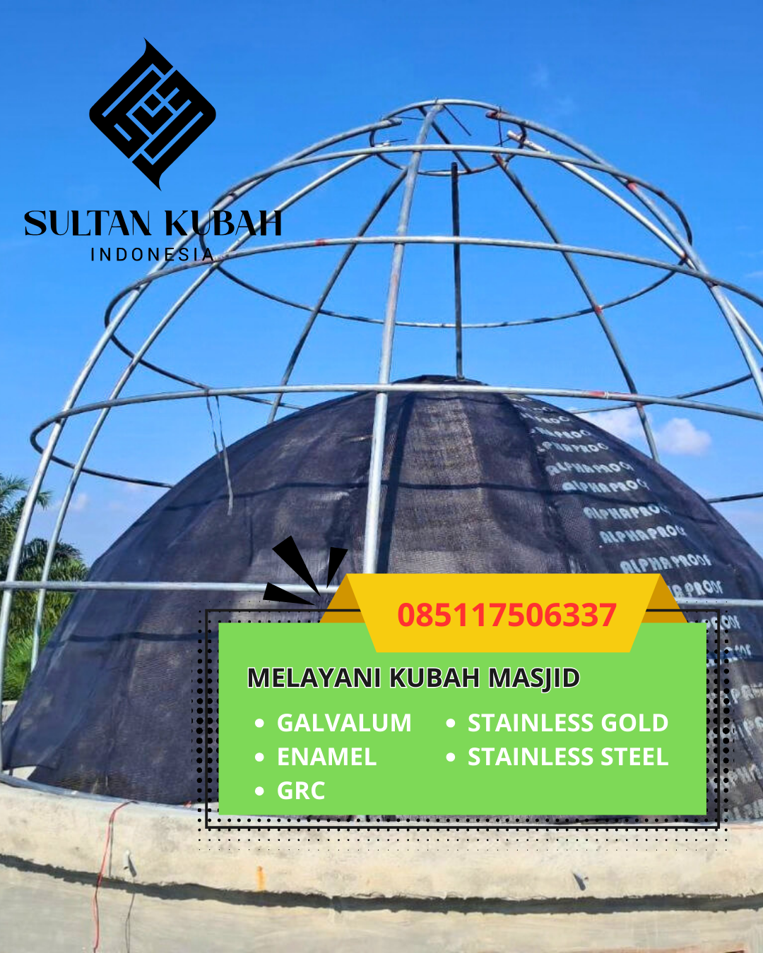 PRODUSEN KUBAH MASJID EKSKLUSIF DI KEC. CILEUNYI, KAB. BANDUNG, JAWA BARAT (WA: 085117506337)