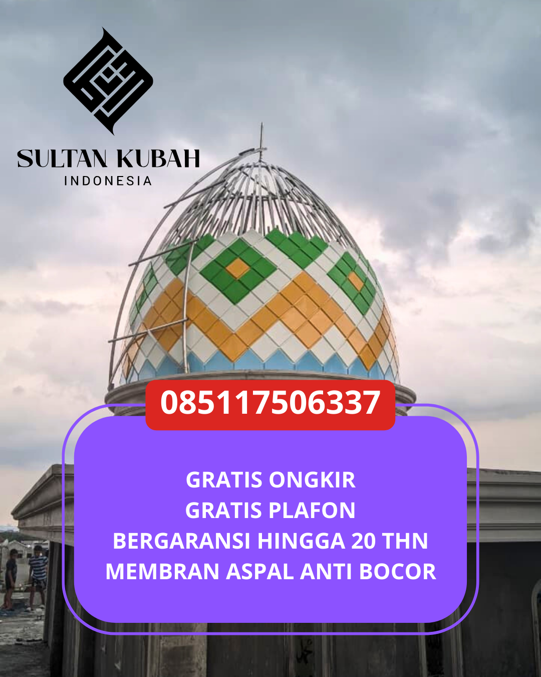 PUSAT KUBAH MASJID GALVALUM BERKUALITAS DI KEC. AMBALAWI, KAB. BIMA (WA: 085117506337)
