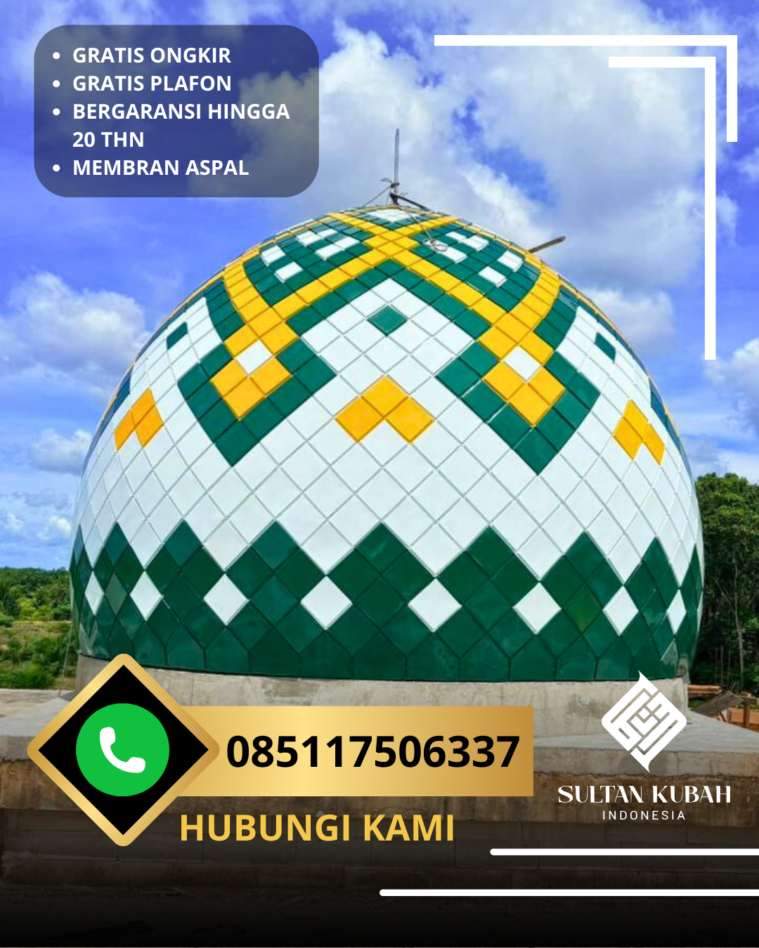 JUAL KUBAH MASJID GALVALUM PREMIUM DI KEC. CIBIRU, KOTA BANDUNG (WA: 085117506337)