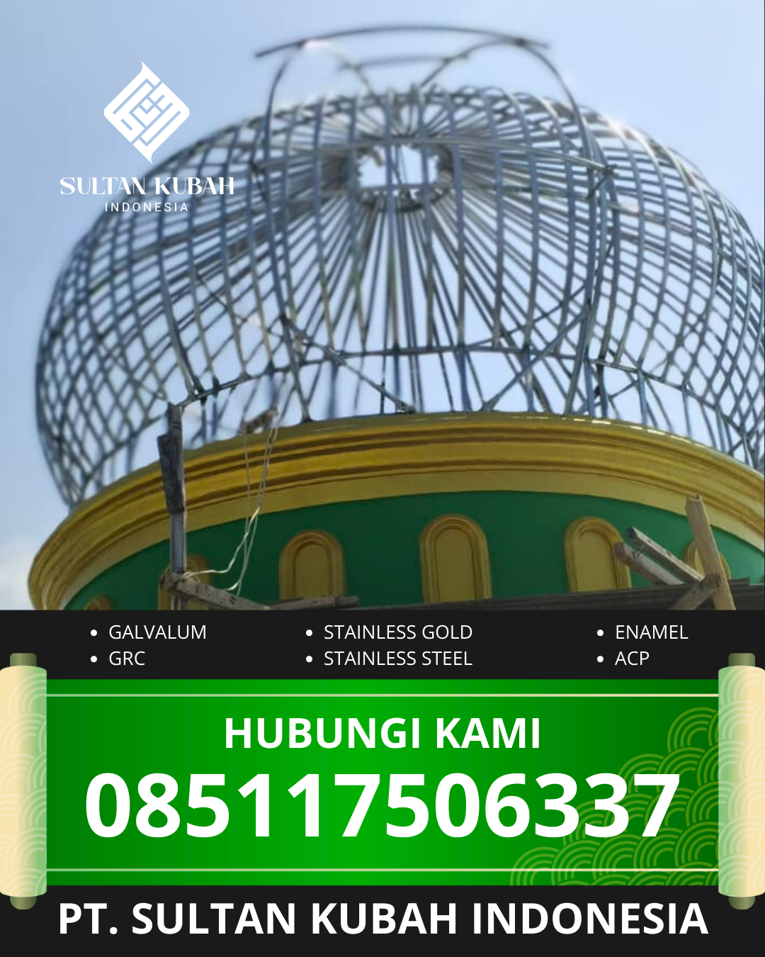 KUBAH MASJID GALVALUM HARGA TERJANGKAU DI KEC. BONTOMASSILA, KAB. BULUKUMBA (WA: 085117506337)