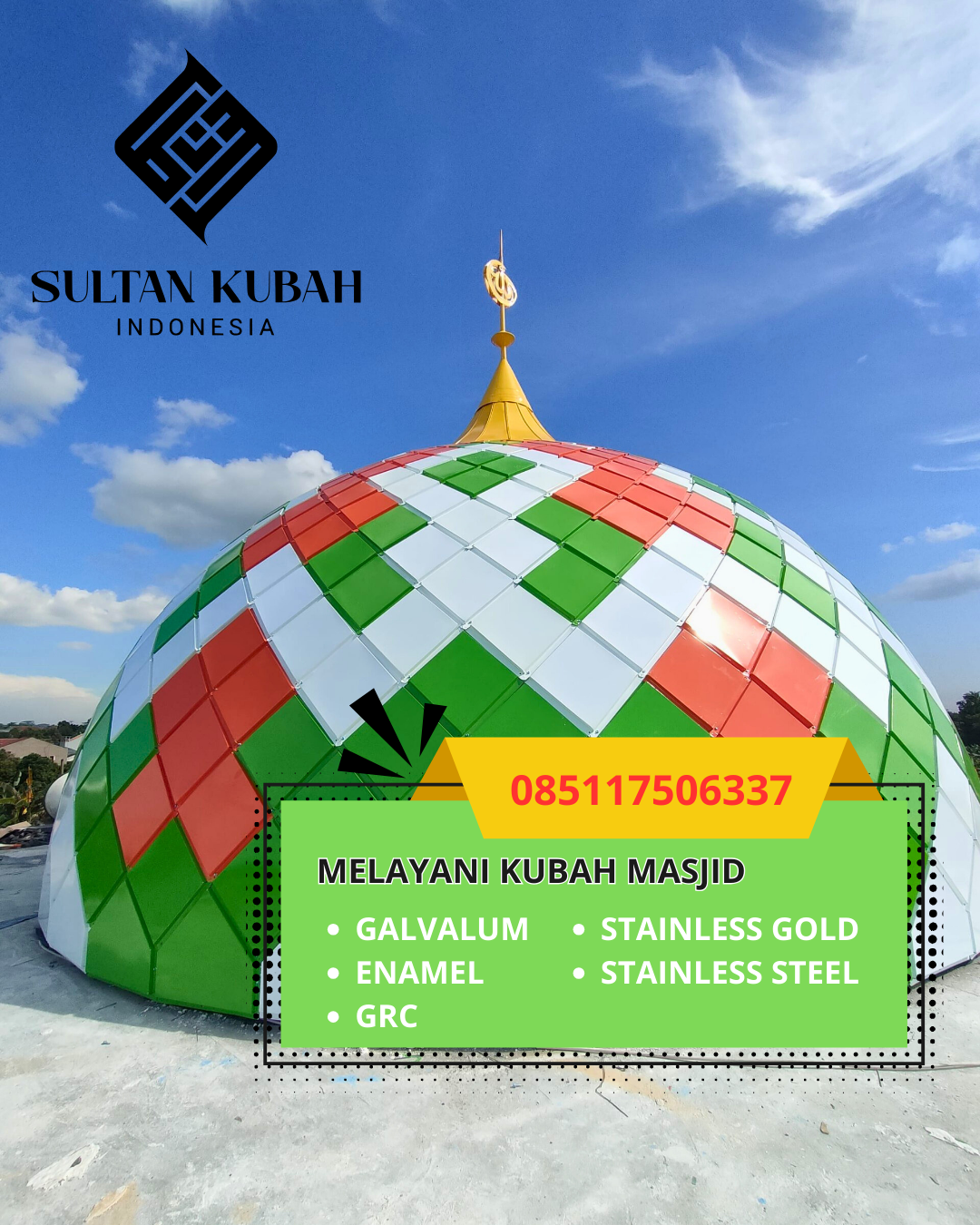 JUAL KUBAH MASJID GALVALUM PREMIUM DI KEC. MORI UTARA, KAB. MOROWALI UTARA (WA: 085117506337)