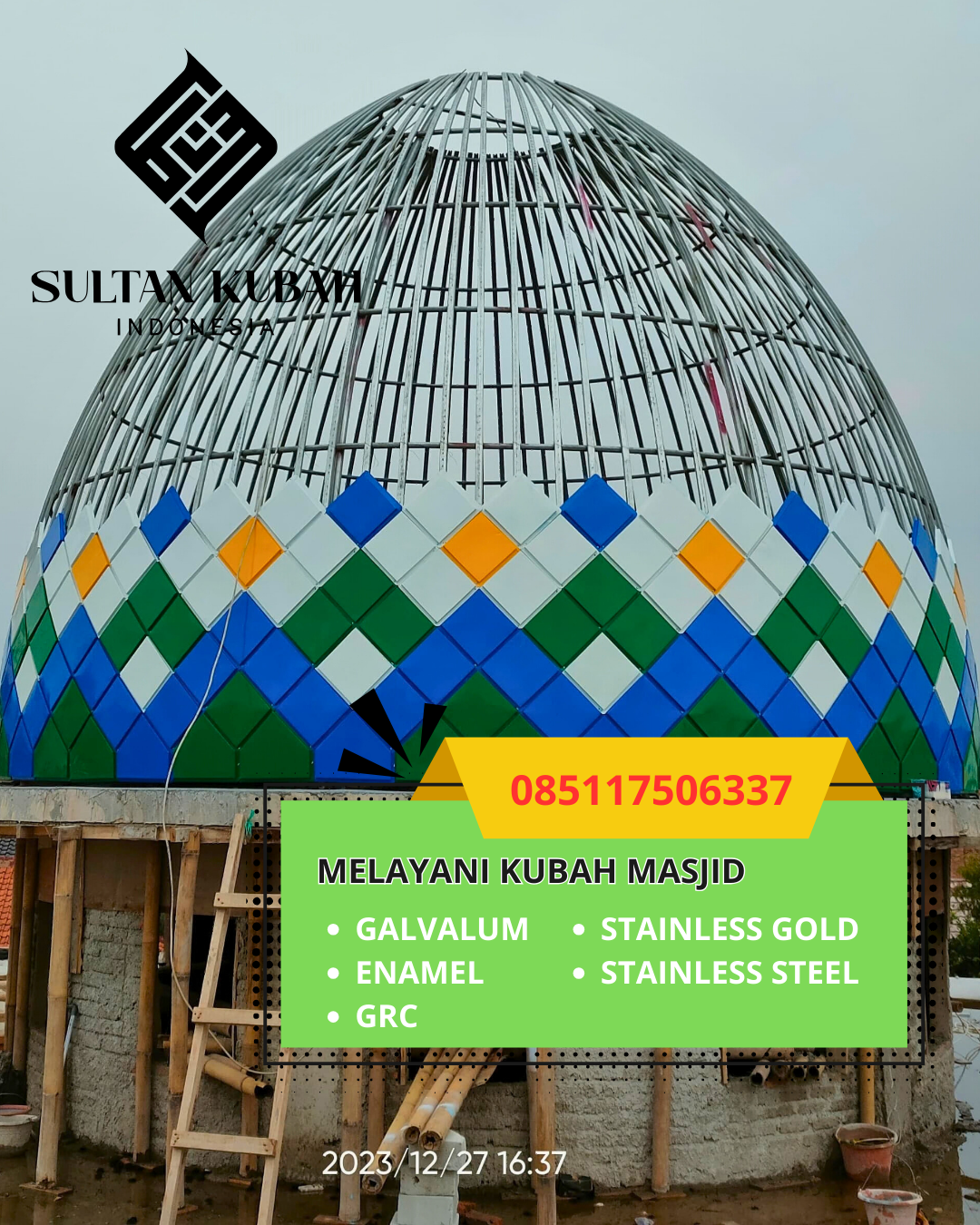 PRODUSEN KUBAH MASJID EKSKLUSIF DI KEC. PONTIANAK SELATAN, KOTA PONTIANAK, KALIMANTAN BARAT (WA: 085117506337)