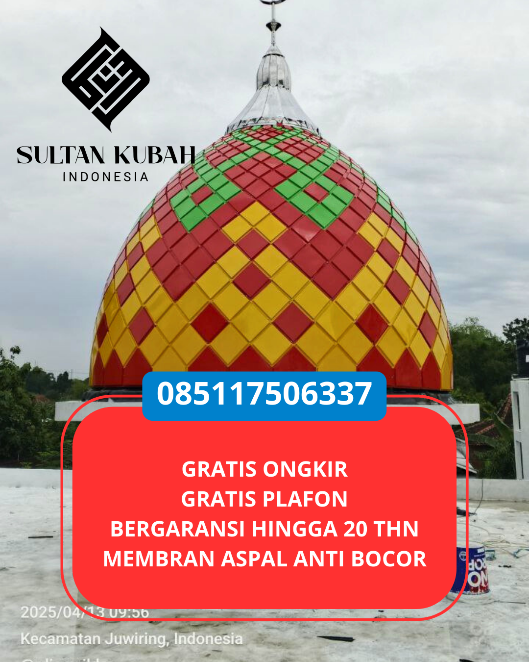 SPESIALIS KUBAH MASJID GALVALUM GARANSI RESMI DI KEC. CIBINONG, KAB. BOGOR (WA: 085117506337)