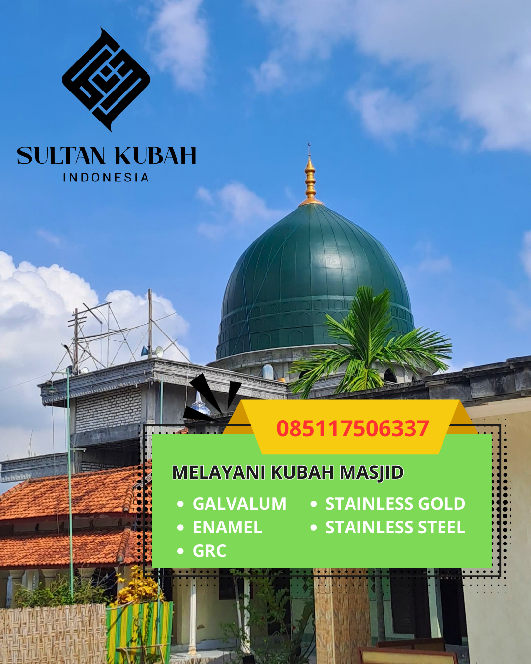 SPESIALIS KUBAH MASJID GARANSI RESMI DI KEC. MAJALENGKA TIMUR, KAB. MAJALENGKA, JAWA BARAT (WA: 085117506337)