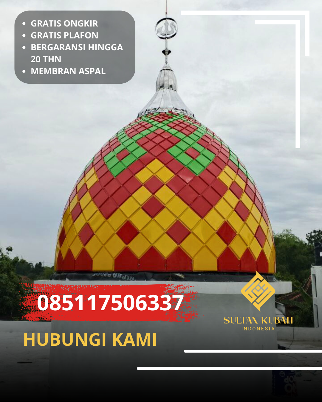 PRODUSEN KUBAH MASJID GALVALUM EKSKLUSIF DI KEC. CITEUREUP, KAB. BOGOR, JAWA BARAT (WA: 085117506337)