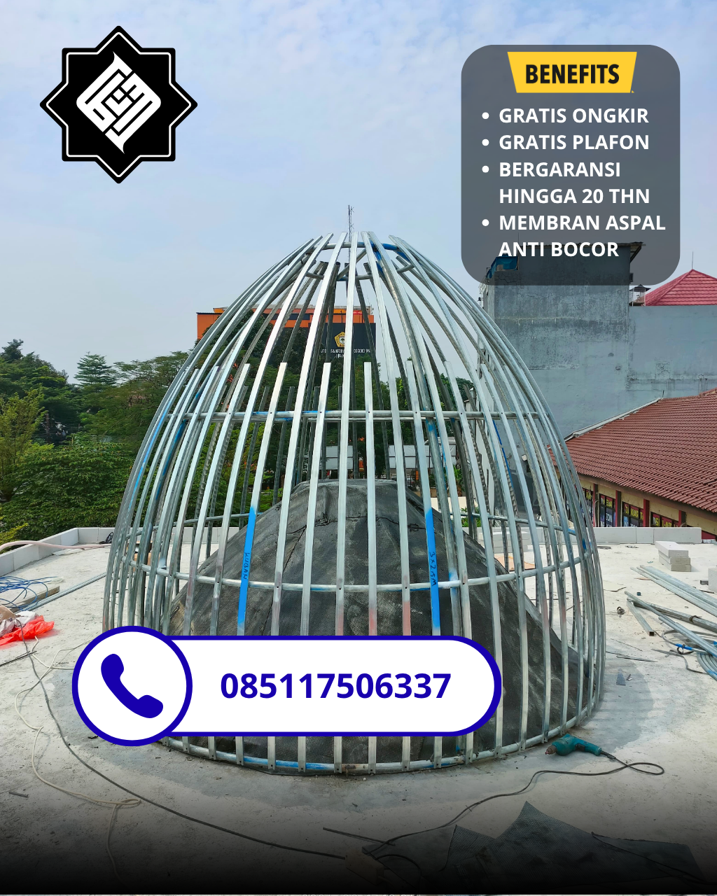 SPESIALIS KUBAH MASJID GARANSI RESMI DI KEC CIBEBER, KOTA CILEGON, BANTEN (WA: 085117506337)