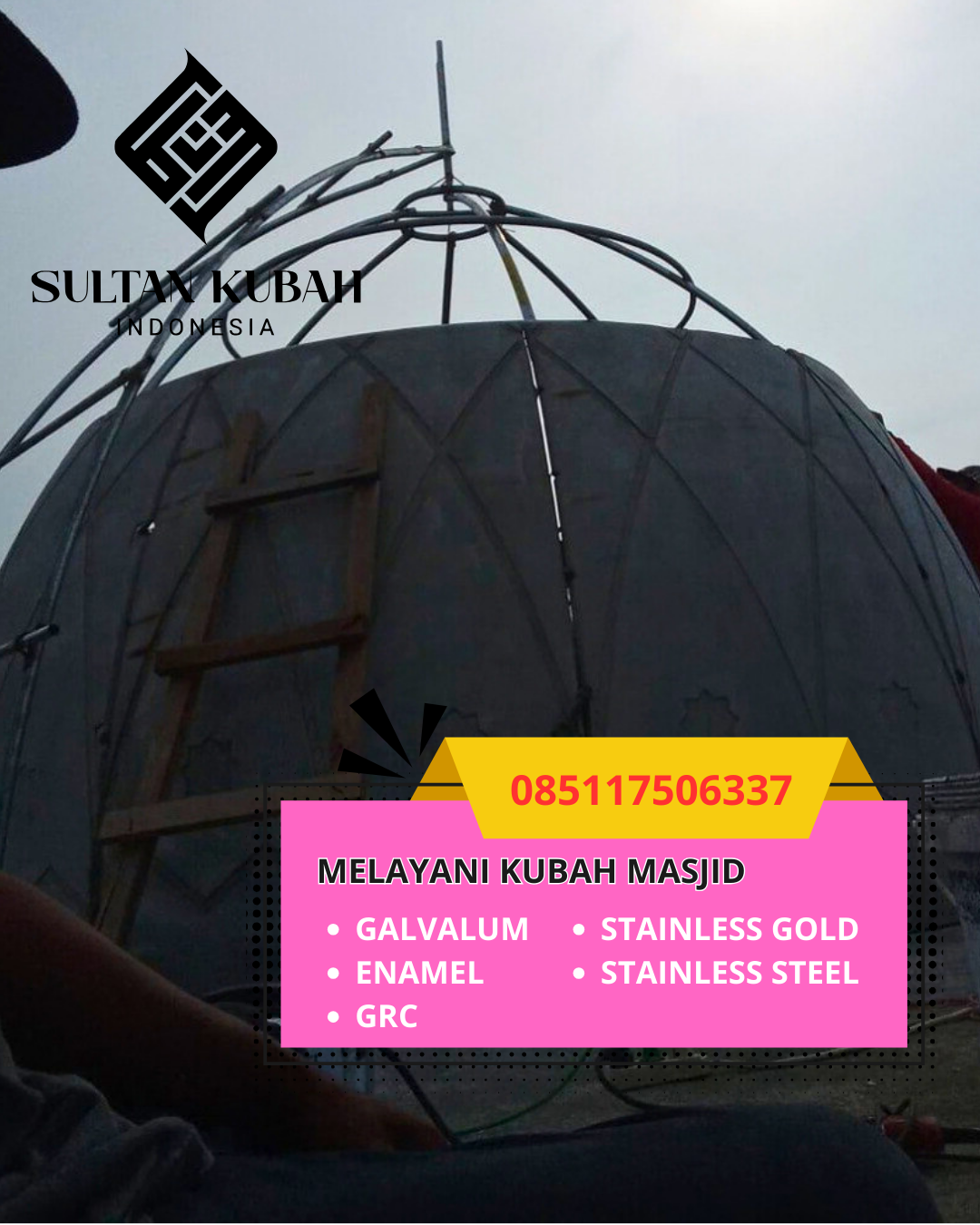 JUAL KUBAH MASJID PREMIUM DI KEC. JAMBI KOTA, KOTA JAMBI, JAMBI (WA: 085117506337)