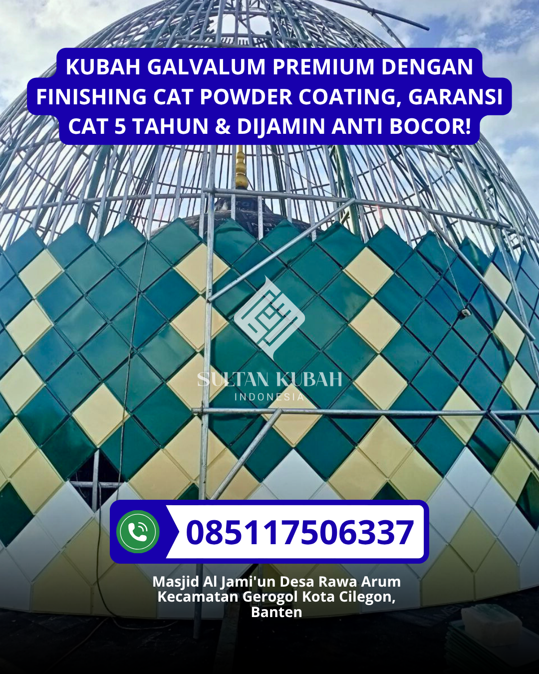 JUAL KUBAH MASJID PREMIUM DI KEC. SUKARAMI, KOTA PALEMBANG (WA: 085117506337)