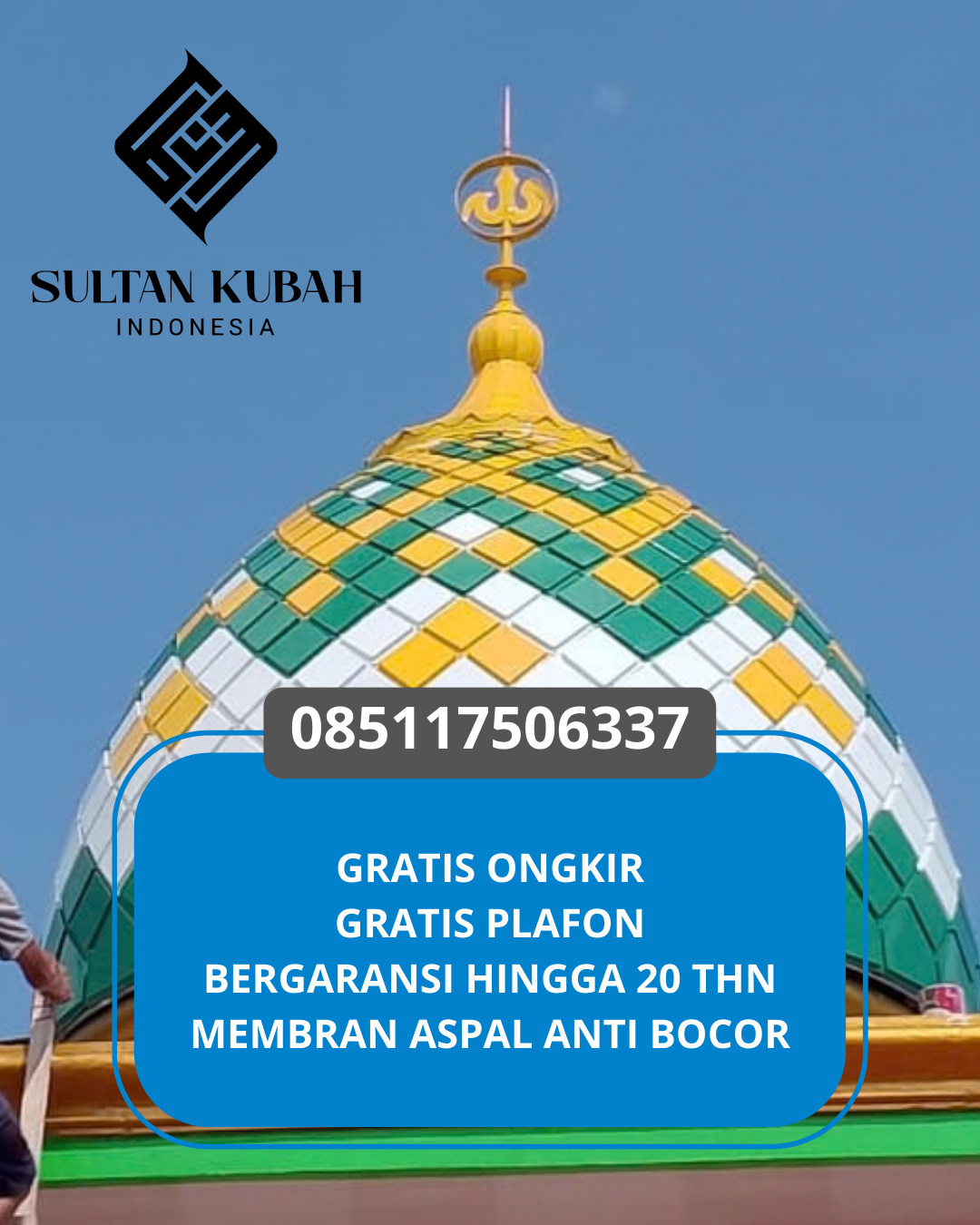 JUAL KUBAH MASJID PREMIUM DI KEC PALANGKA, KOTA PALANGKA RAYA, KALIMANTAN TENGAH (WA: 085117506337)
