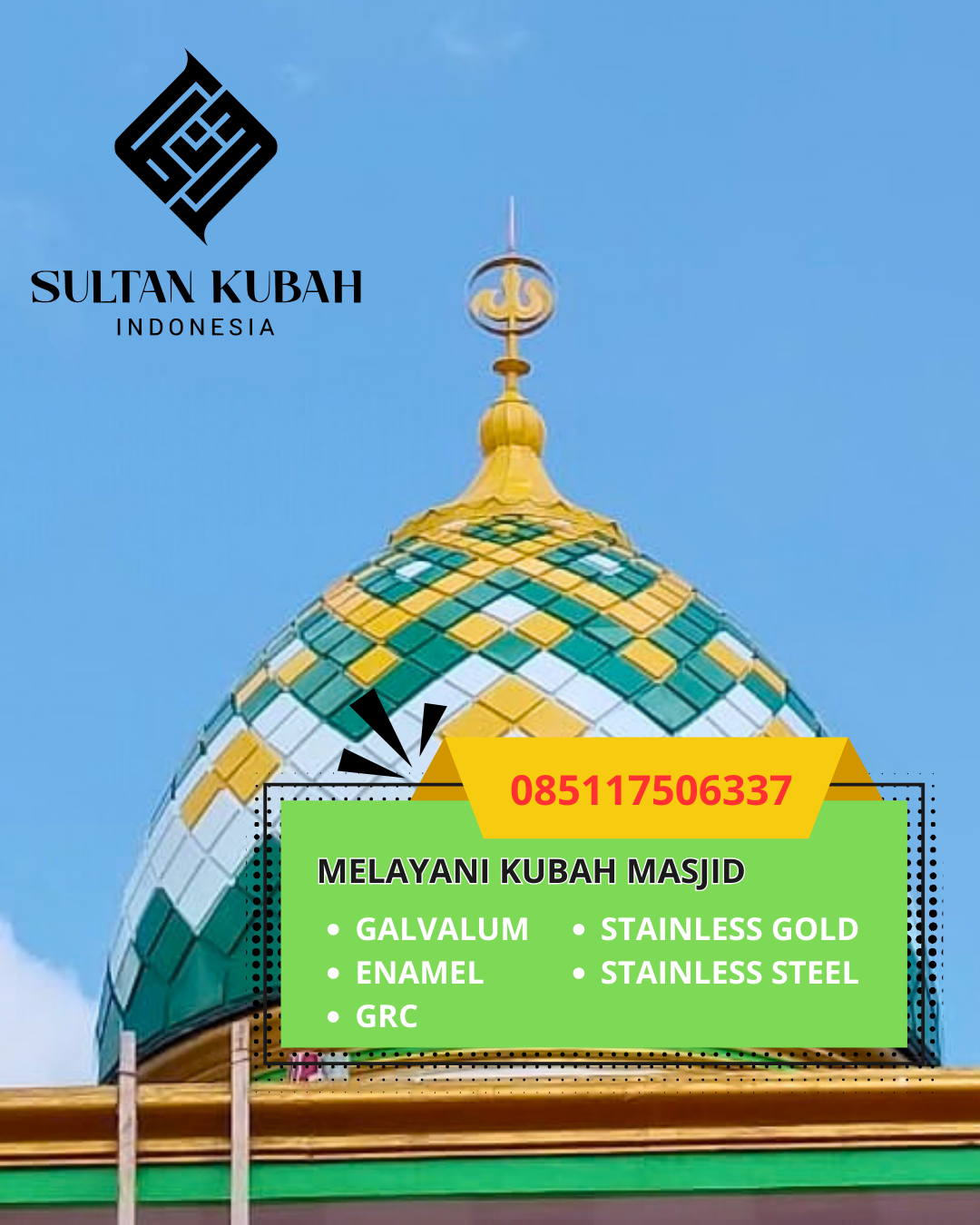 PABRIK KUBAH MASJID MODERN DI KEC MALINAU KOTA, KAB MALINAU, KALIMANTAN UTARA (WA: 085117506337)