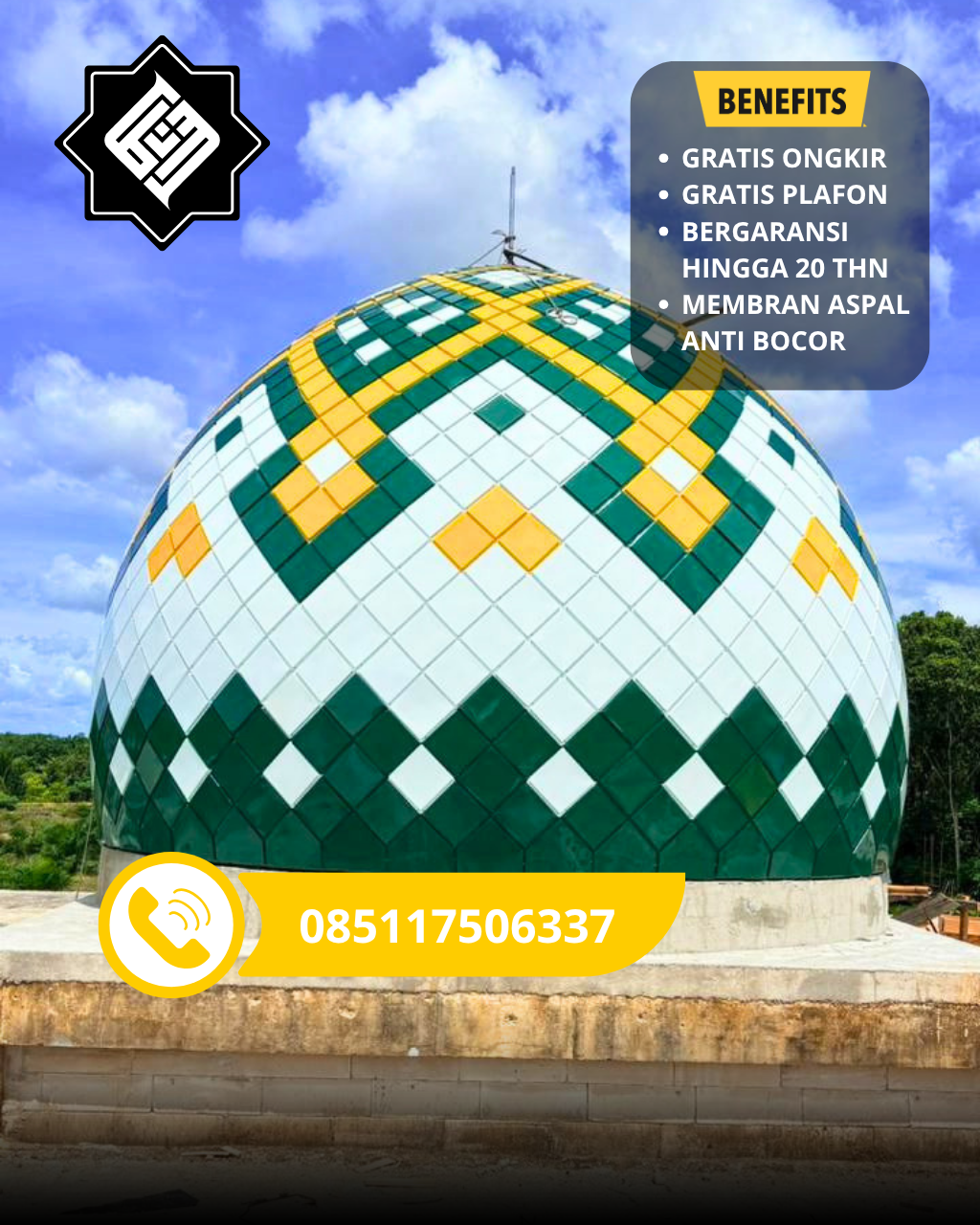 KUBAH MASJID HARGA TERJANGKAU DI KEC PRAYA BARAT DAYA, KAB LOMBOK TENGAH, NTB (WA: 085117506337)