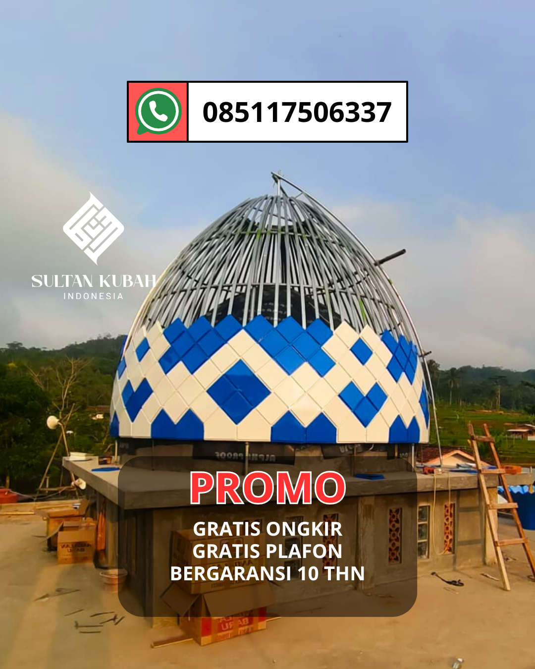 JUAL KUBAH MASJID GALVALUM TAHAN LAMA DI KEC. TOMOHON UTARA, KOTA TOMOHON (WA: 085117506337)