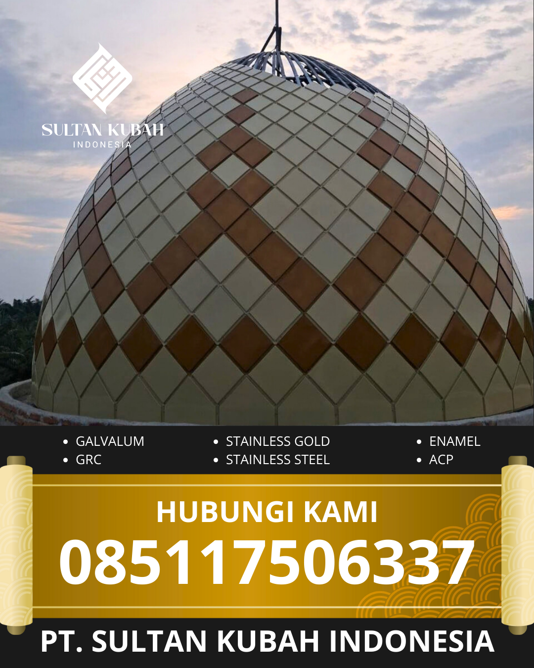SPESIALIS KUBAH MASJID GARANSI RESMI DI KEC. PADANG TIMUR, KOTA PADANG, SUMATERA BARAT (WA: 085117506337)