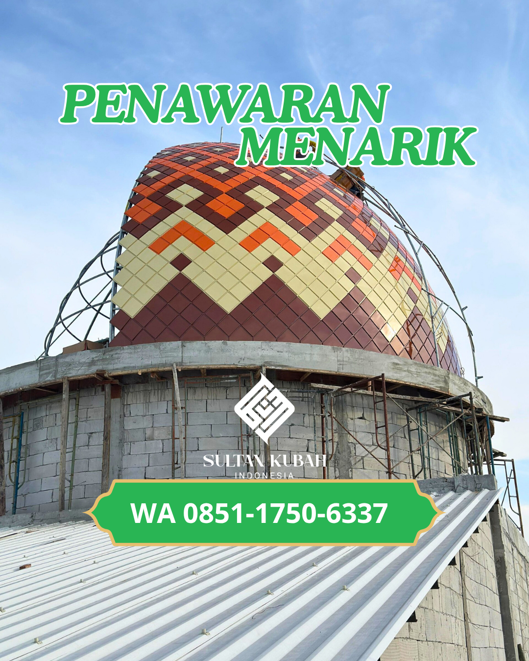 JUAL KUBAH MASJID GALVALUM TAHAN LAMA DI KEC. RANGKASBITUNG, KAB. LEBAK (WA: 085117506337)