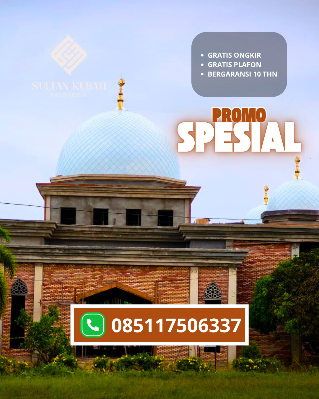 JUAL KUBAH MASJID GALVALUM PREMIUM DI KEC. ASINUA, KAB. KONAWE (WA: 085117506337)
