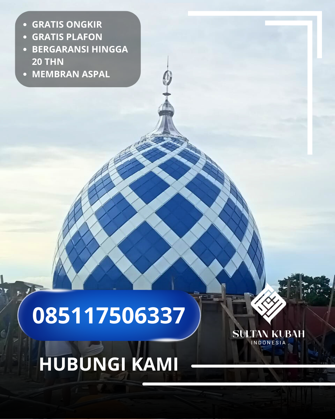 SPESIALIS KUBAH MASJID GARANSI RESMI DI KEC. JAKARTA UTARA, KOTA JAKARTA UTARA (WA: 085117506337)