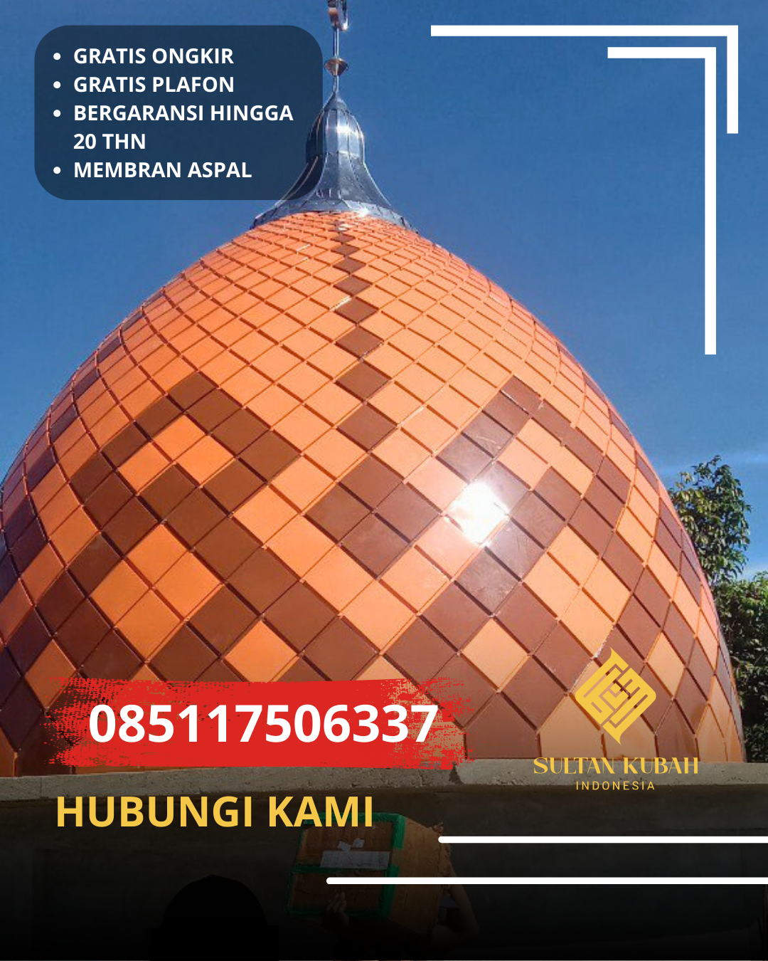 PUSAT KUBAH MASJID BERKUALITAS DI KEC. BINJAI SELATAN, KOTA BINJAI (WA: 085117506337)