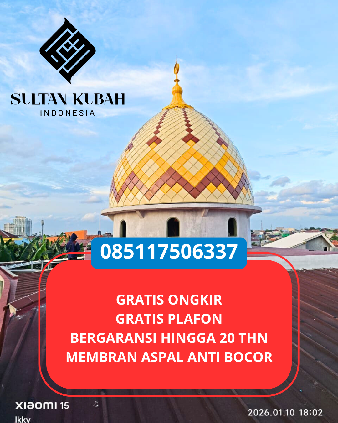 SPESIALIS KUBAH MASJID GARANSI RESMI DI KEC. TANAH ABANG, KOTA JAKARTA PUSAT (WA: 085117506337)