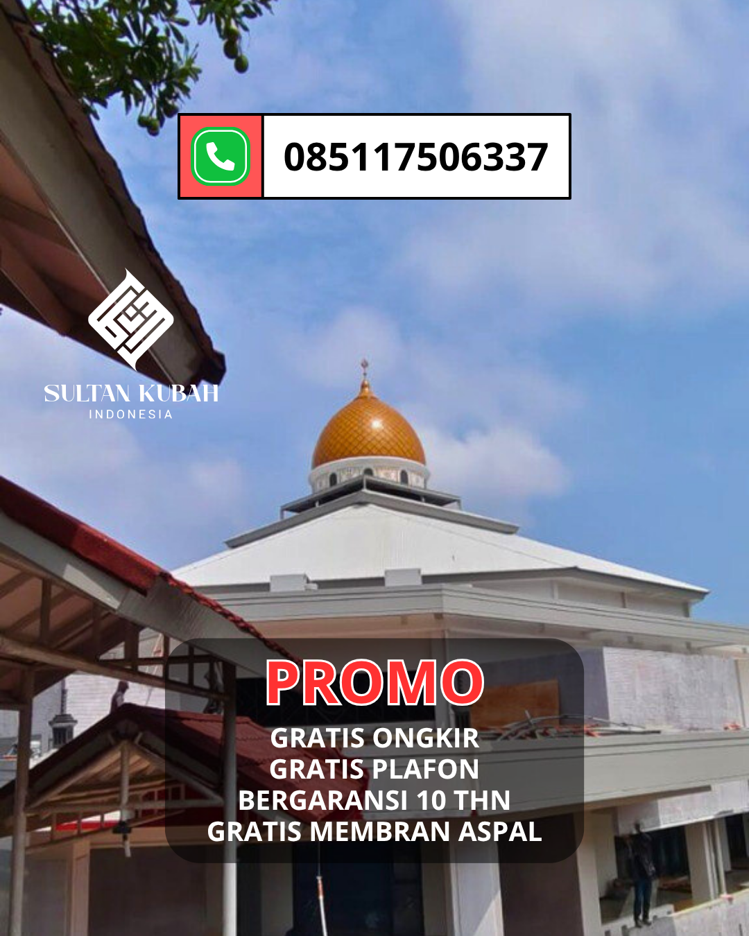 SPESIALIS KUBAH MASJID GARANSI RESMI DI KEC. INDRAMAYU, KABUPATEN INDRAMAYU (WA: 085117506337)