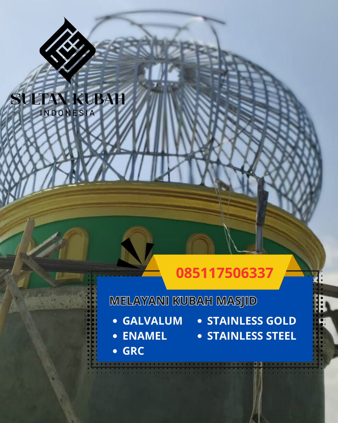 JUAL KUBAH MASJID GALVALUM PREMIUM DI KEC. WANGGUDU, KAB. KONAWE UTARA (WA: 085117506337)