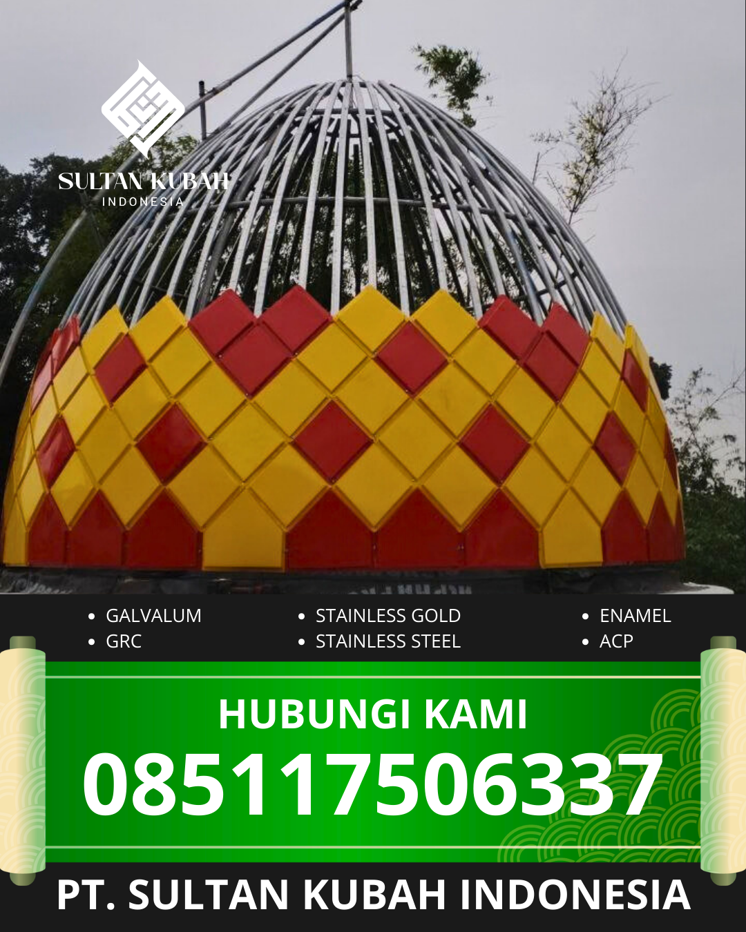 PUSAT KUBAH MASJID BERKUALITAS DI KOTA TASIKMALAYA, JAWA BARAT (WA: 085117506337)