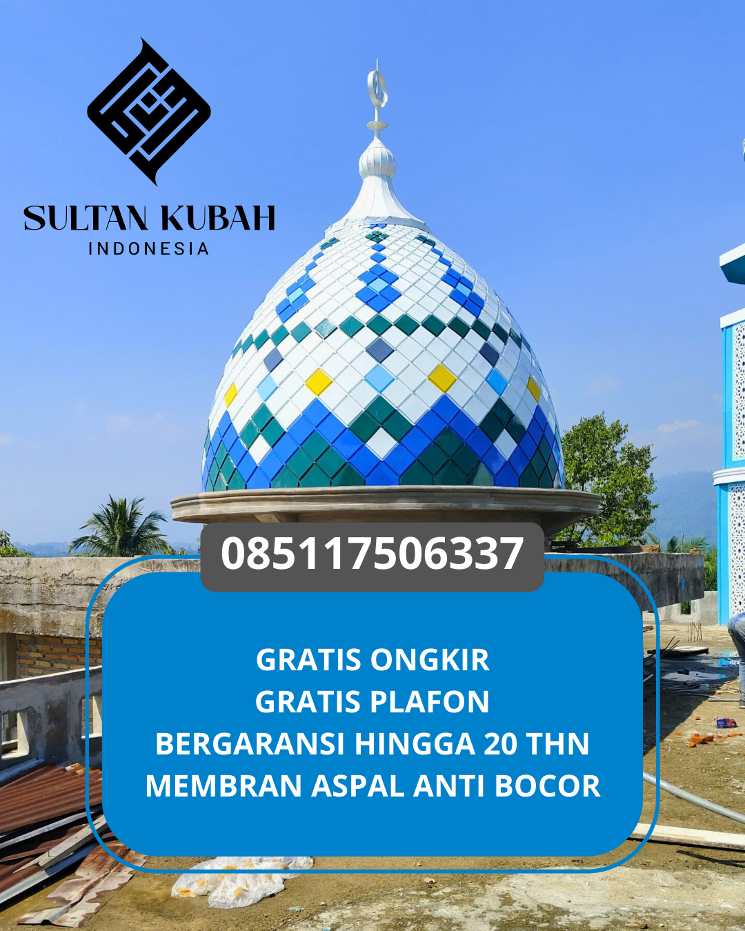PABRIK KUBAH MASJID GALVALUM MODERN DI KEC. PESANGGRAHAN, KOTA JAKARTA SELATAN (WA: 085117506337)