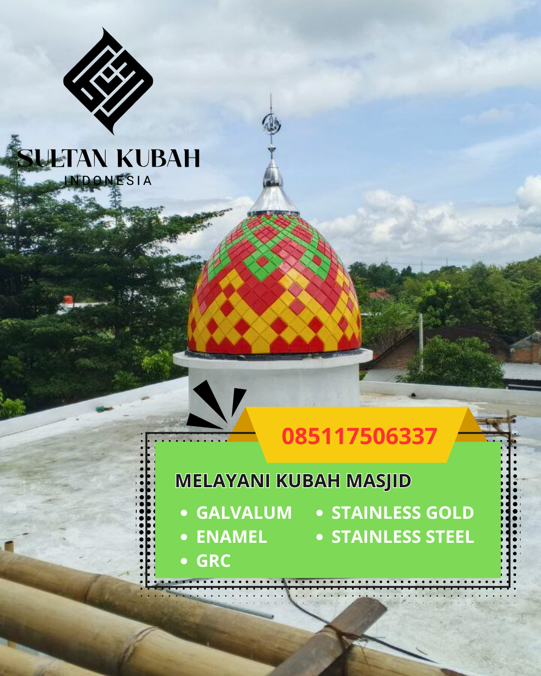 SPESIALIS KUBAH MASJID GALVALUM GARANSI RESMI DI KEC. KURIPAN, KAB. LOMBOK BARAT (WA: 085117506337)