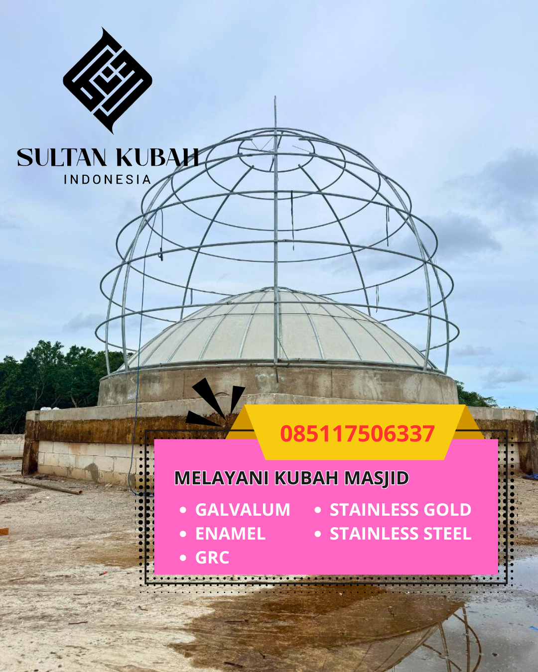 JUAL KUBAH MASJID GALVALUM TAHAN LAMA DI KEC. BANJARMASIN SELATAN, KOTA BANJARMASIN (WA: 085117506337)