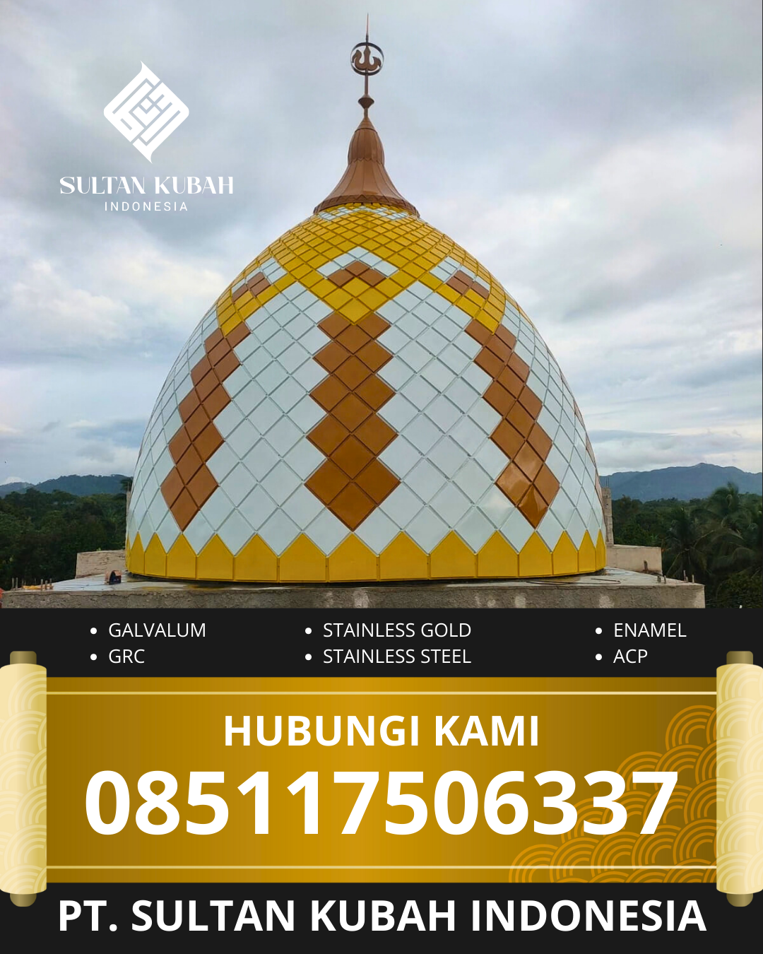 JUAL KUBAH MASJID PREMIUM DI KEC. BINJAI SELATAN, KOTA BINJAI, SUMATERA UTARA (WA: 085117506337)