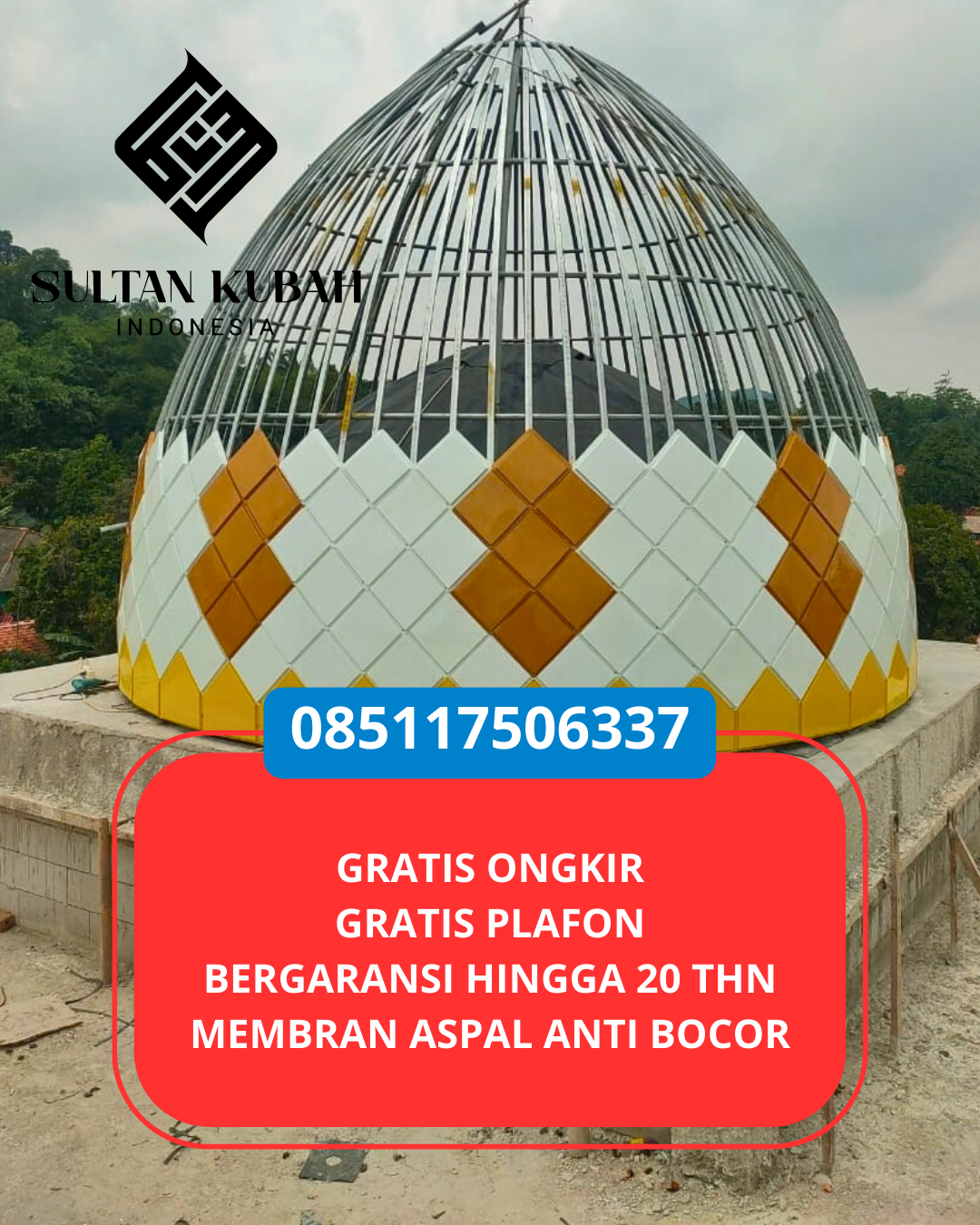 PABRIK KUBAH MASJID MODERN DI KEC. SAWAHAN, KOTA PADANG, SUMATERA BARAT (WA: 085117506337)