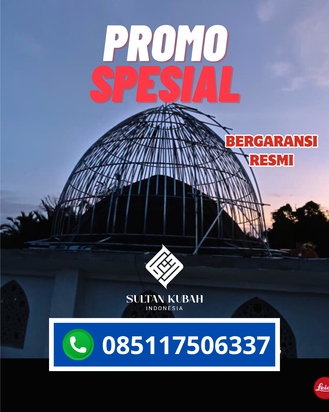 PRODUSEN KUBAH MASJID EKSKLUSIF DI KEC. CIKUNDUL, KOTA SUKABUMI (WA: 085117506337)