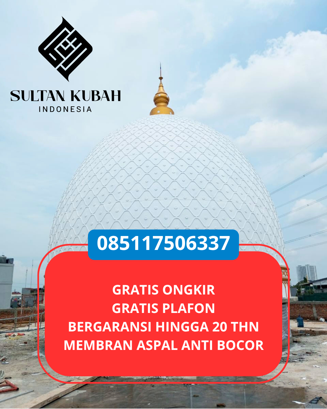 SPESIALIS KUBAH MASJID GARANSI RESMI DI KEC MEURAXA, KOTA BANDA ACEH, ACEH (WA: 085117506337)
