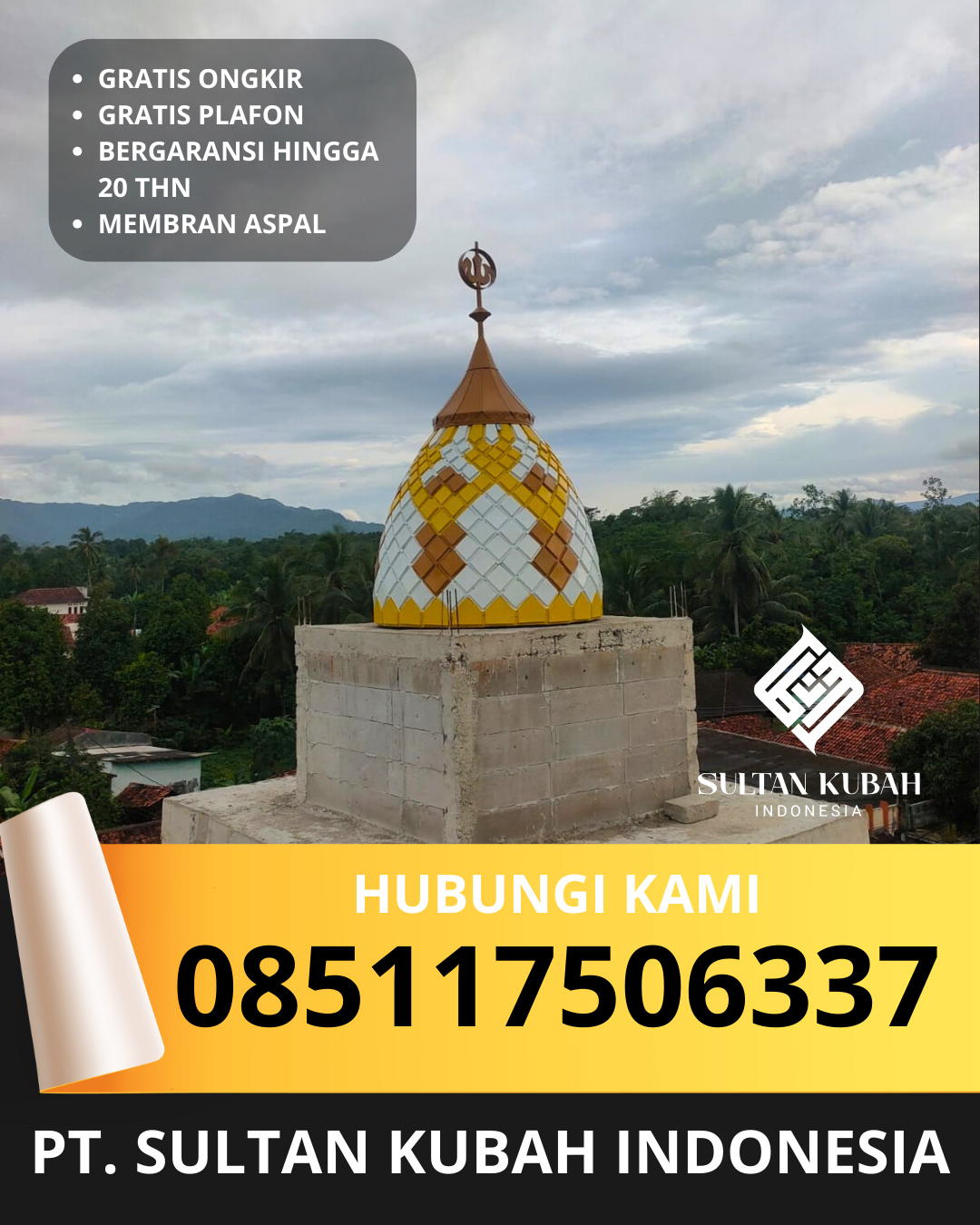JUAL KUBAH MASJID PREMIUM DI KEC. TANJUNG BALAI SELATAN, KOTA TANJUNG BALAI, SUMATERA UTARA (WA: 085117506337)