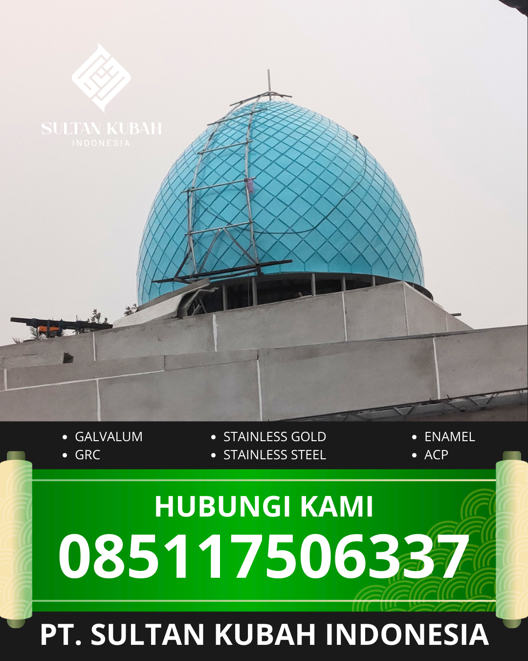 SPESIALIS KUBAH MASJID GARANSI RESMI DI KEC. BANJARBARU SELATAN, KOTA BANJARBARU, KALSEL (WA: 085117506337)