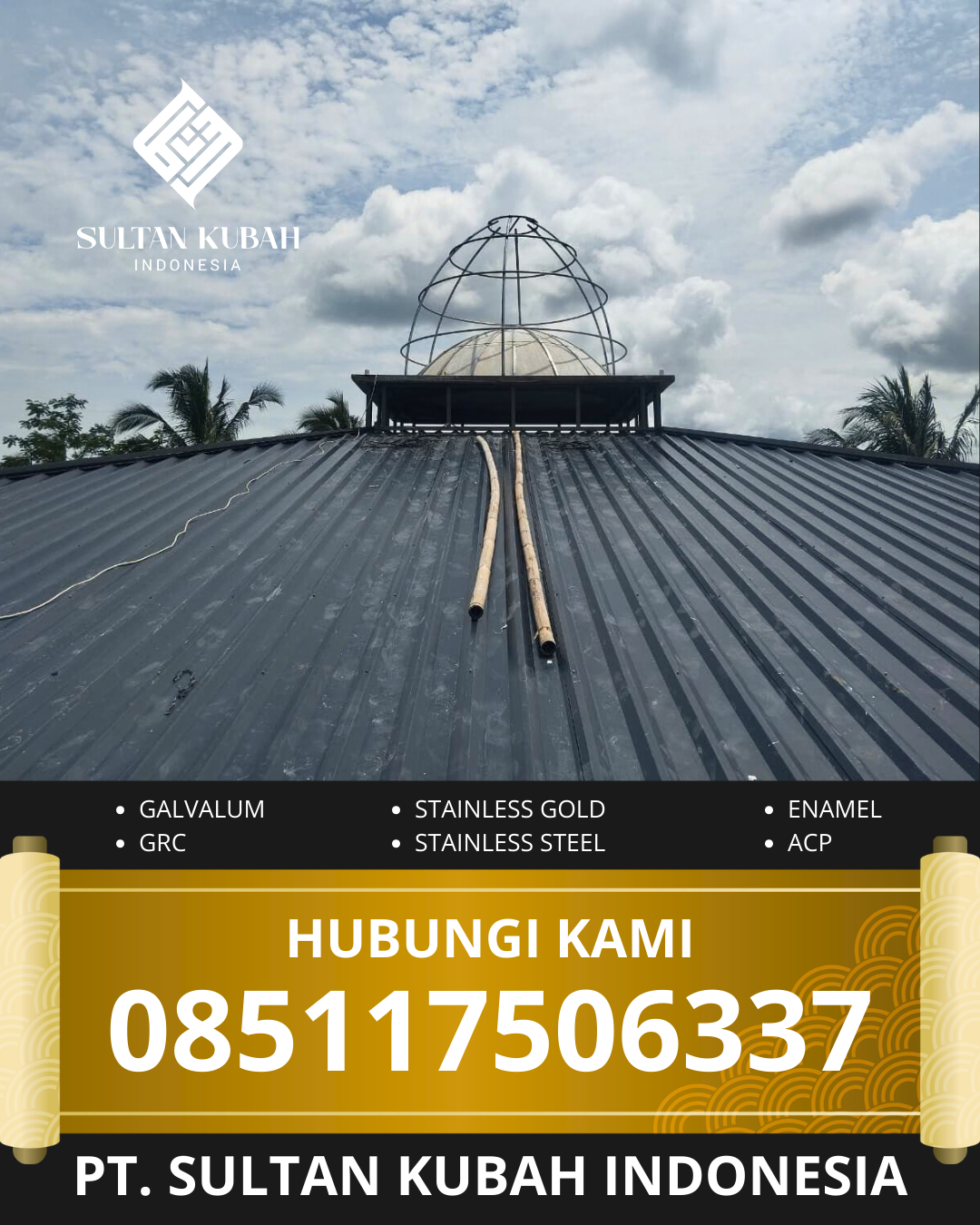 PABRIK KUBAH MASJID MODERN DI KEC. AIMAS, KAB. SORONG, PAPBAR (WA: 085117506337)