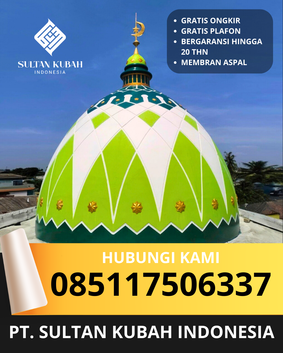 PRODUSEN KUBAH MASJID EKSKLUSIF DI KEC. KUTA ALAM, KOTA BANDA ACEH, ACEH (WA: 085117506337)