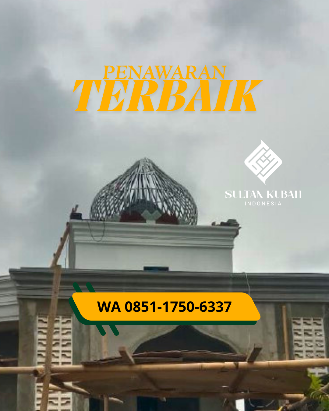 PABRIK KUBAH MASJID GALVALUM MODERN DI KEC. JONGGAT, KAB. LOMBOK TENGAH (WA: 085117506337)