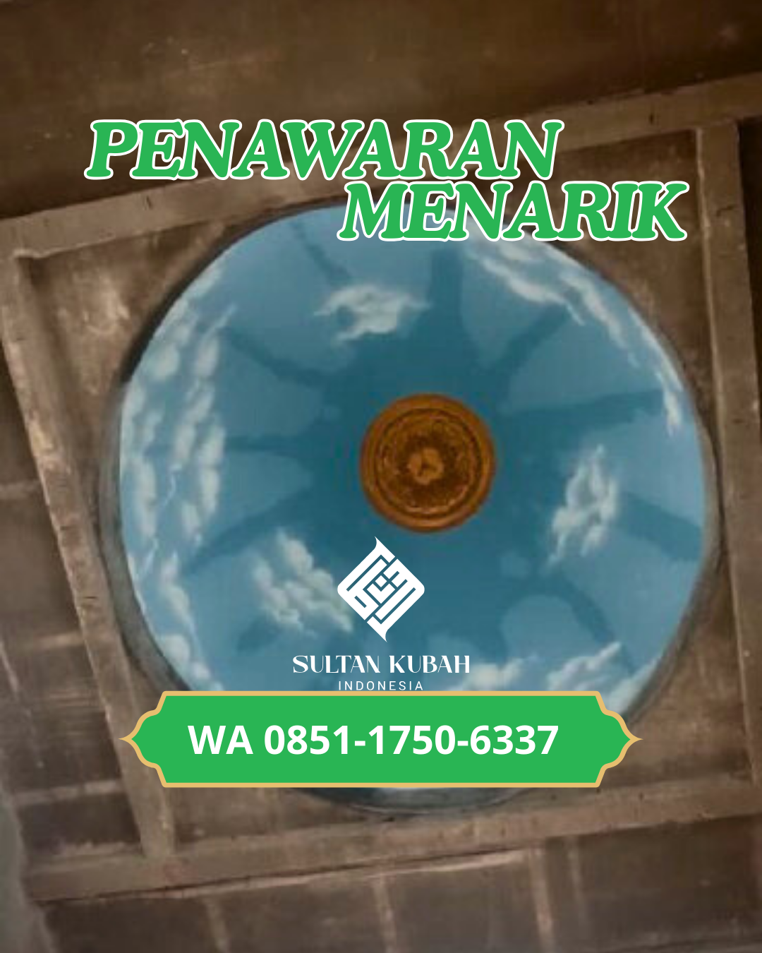PUSAT KUBAH MASJID GALVALUM BERKUALITAS DI KEC. BABALAN, KAB. LANGKAT (WA: 085117506337)