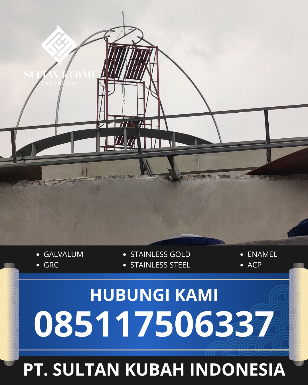 PRODUSEN KUBAH MASJID EKSKLUSIF DI KEC. ENDE KOTA, KAB. ENDE, NTT (WA: 085117506337)
