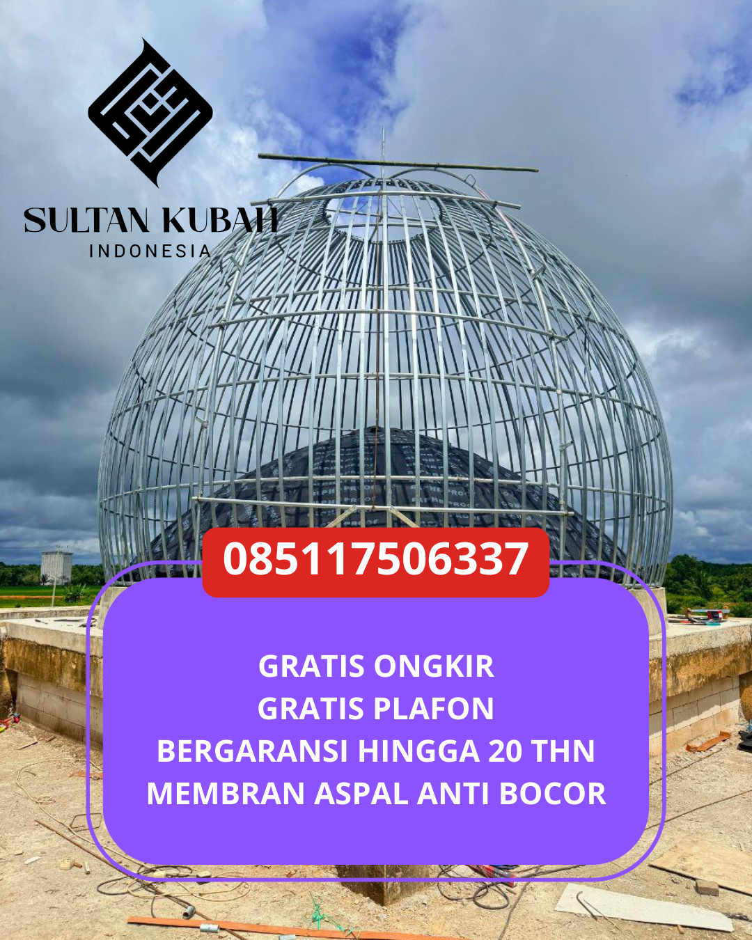 PABRIK KUBAH MASJID GALVALUM MODERN DI KEC. LABUAPI, KAB. LOMBOK BARAT (WA: 085117506337)