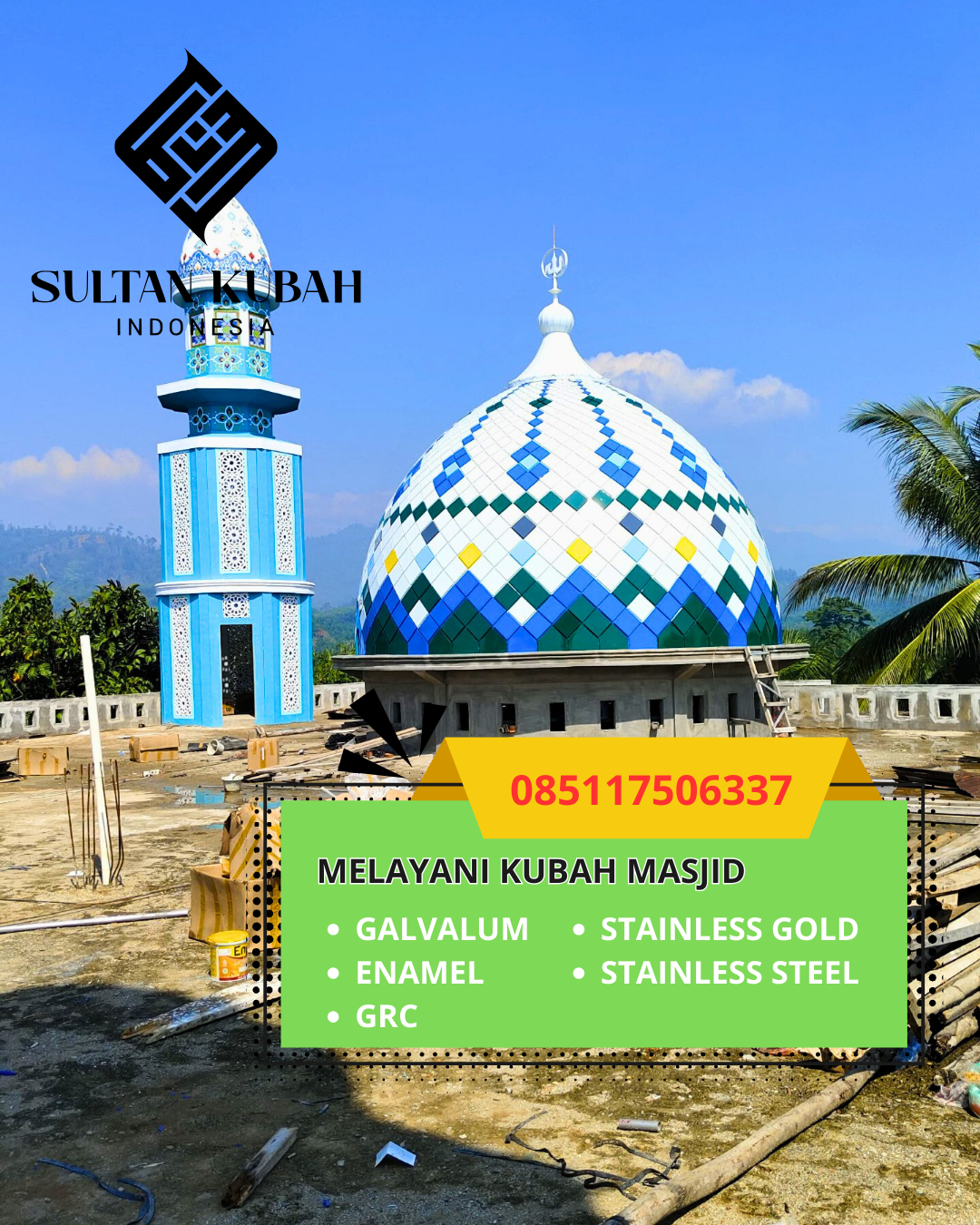 JUAL KUBAH MASJID GALVALUM TAHAN LAMA DI KEC. TANJUNG REDEB, KAB. BERAU (WA: 085117506337)
