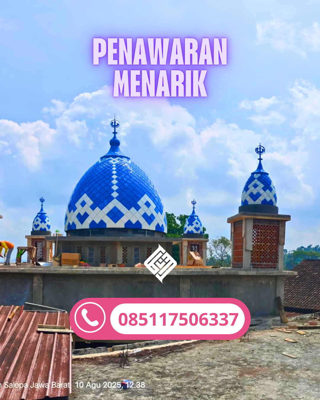 PABRIK KUBAH MASJID GALVALUM MODERN DI KEC. NUSA TABUKAN, KAB. KEPULAUAN SANGIHE (WA: 085117506337)
