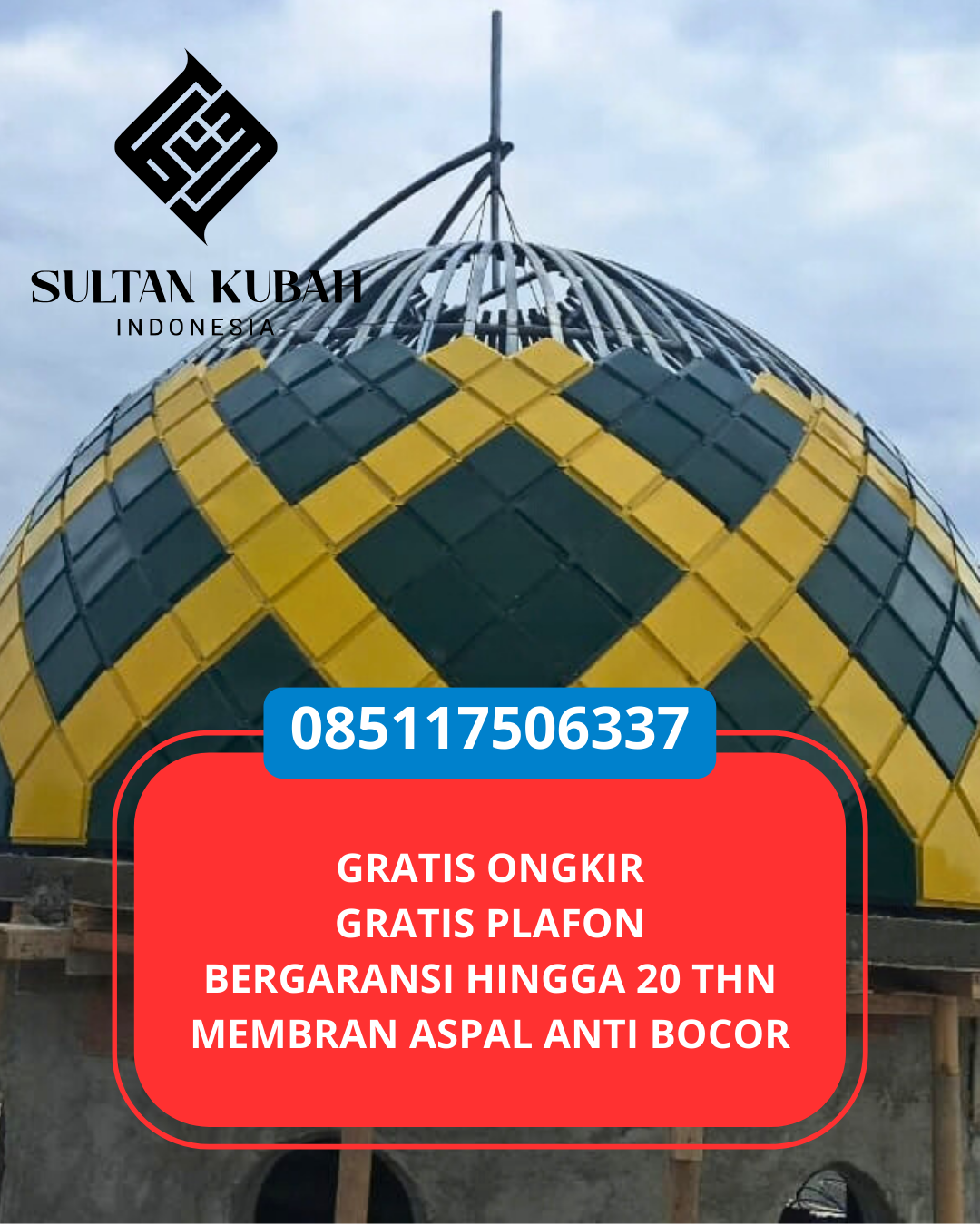 SPESIALIS KUBAH MASJID GARANSI RESMI DI KEC. CAKUNG, KOTA JAKARTA TIMUR (WA: 085117506337)
