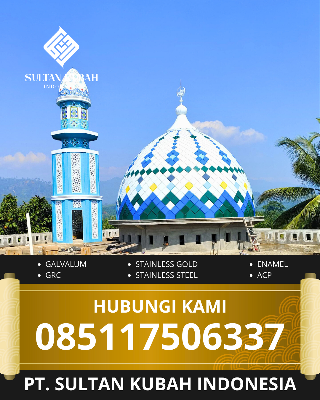 PUSAT KUBAH MASJID GALVALUM BERKUALITAS DI KEC. WAINGAPU, KAB. SUMBA TIMUR (WA: 085117506337)