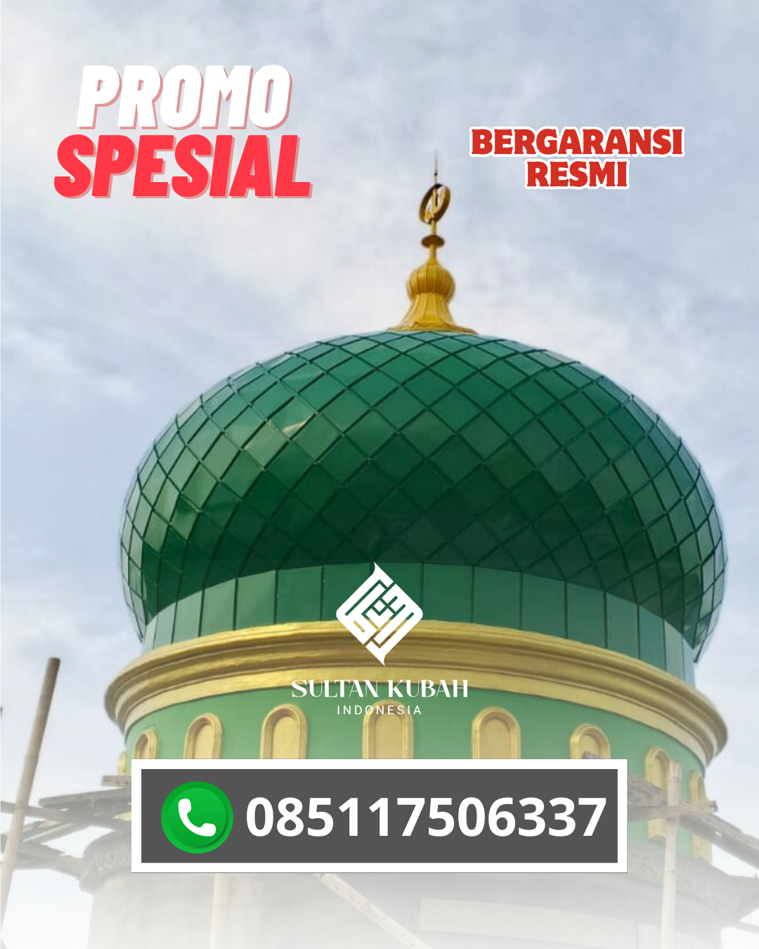 JUAL KUBAH MASJID GALVALUM PREMIUM DI KEC. LANGOWAN UTARA, KAB. MINAHASA (WA: 085117506337)