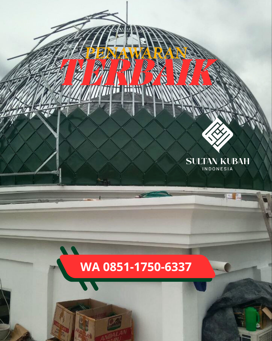 JUAL KUBAH MASJID GALVALUM TAHAN LAMA DI KEC. AMPENAN, KOTA MATARAM (WA: 085117506337)