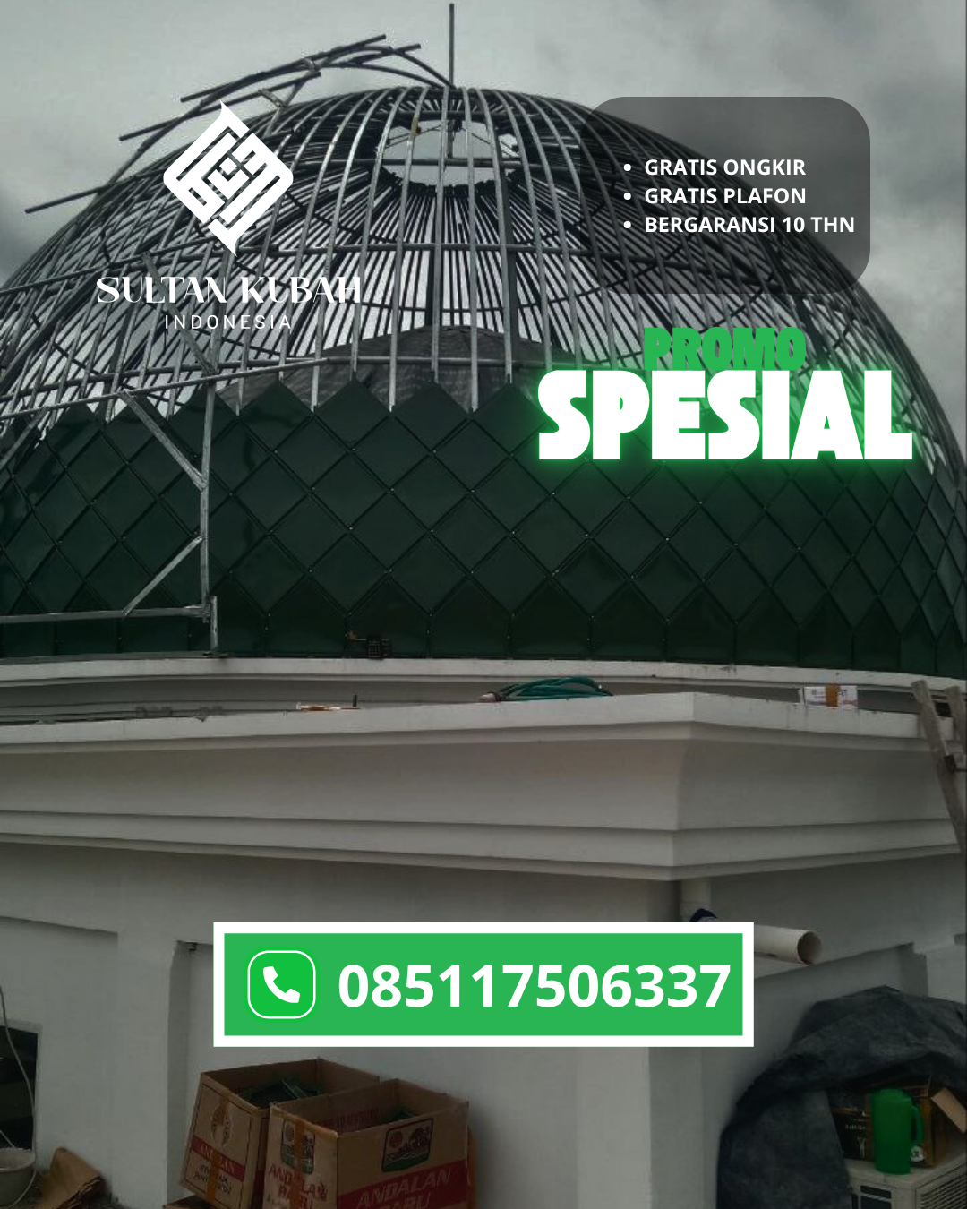 JUAL KUBAH MASJID GALVALUM PREMIUM DI KEC. KAYANGAN, KAB. LOMBOK UTARA (WA: 085117506337)