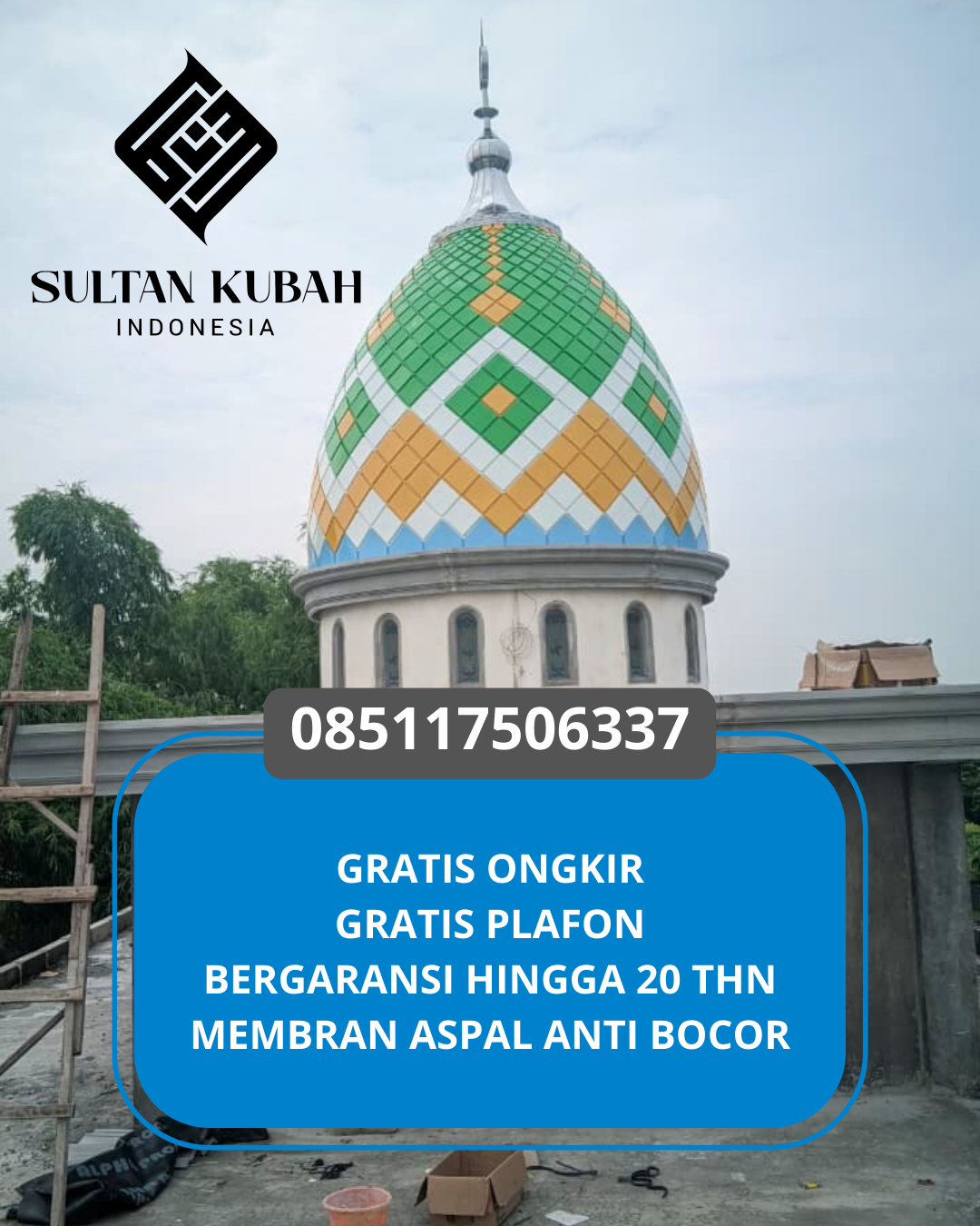 KUBAH MASJID GALVALUM HARGA TERJANGKAU DI KEC. SUELA, KAB. LOMBOK TIMUR (WA: 085117506337)